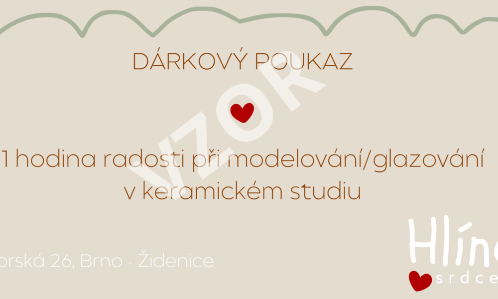 Dárkový poukaz 1hodina modelování/glazování